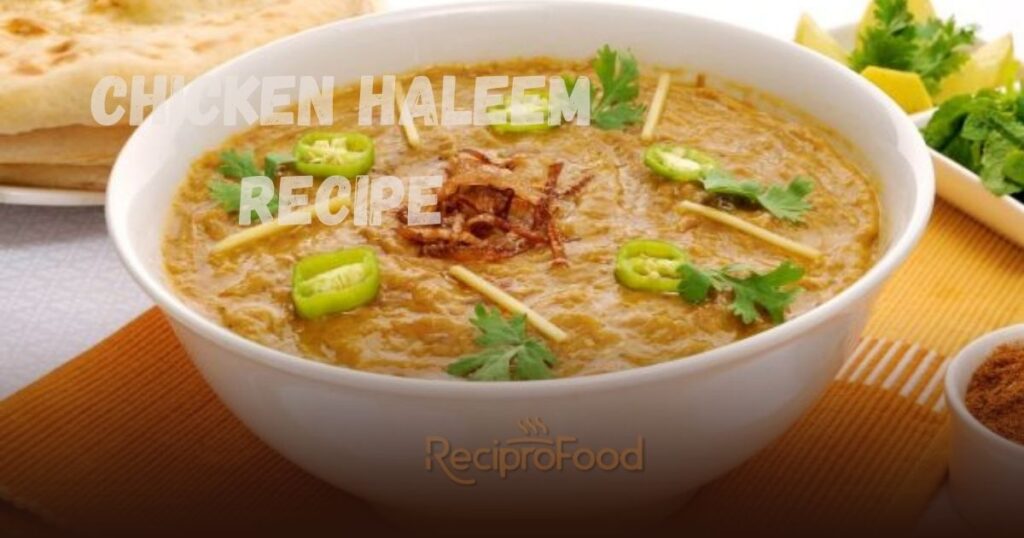 Chicken Haleem Recipe